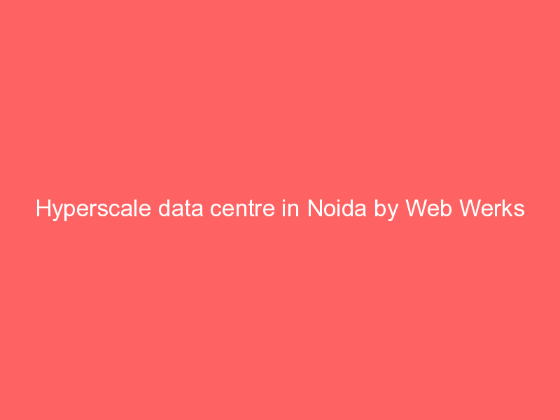 Data Centre in Noida