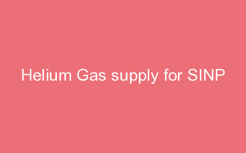 Helium Gas supply for SINP