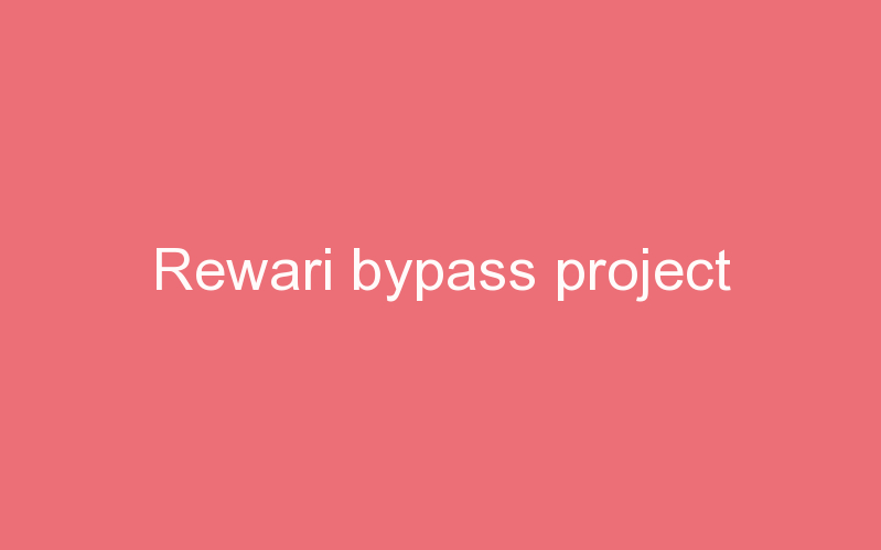 Rewari bypass project