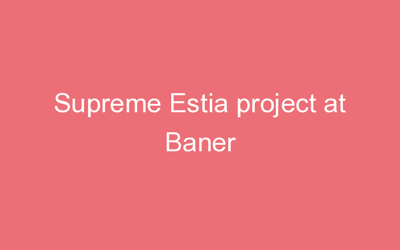 Supreme Estia project at Baner