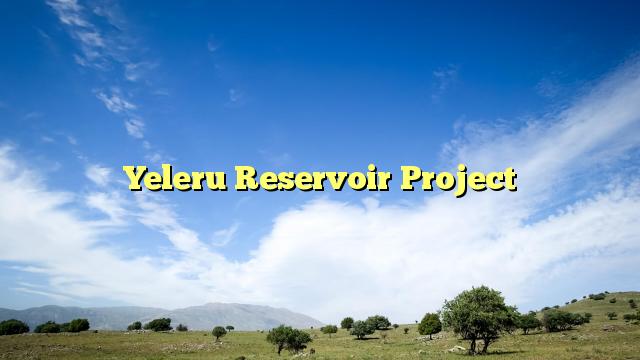 Yeleru Reservoir Project