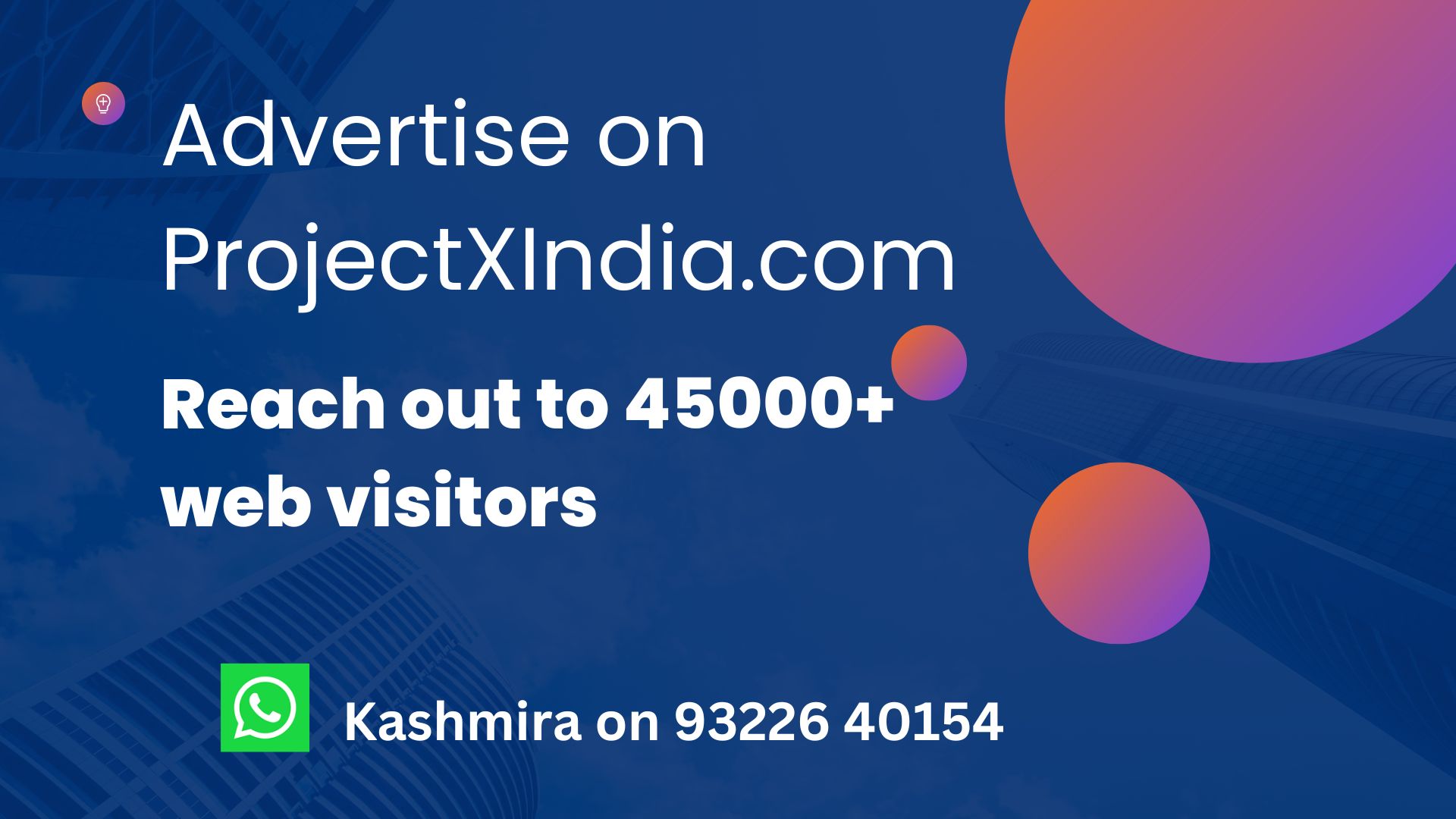Advertise on ProjectXIndia.com website