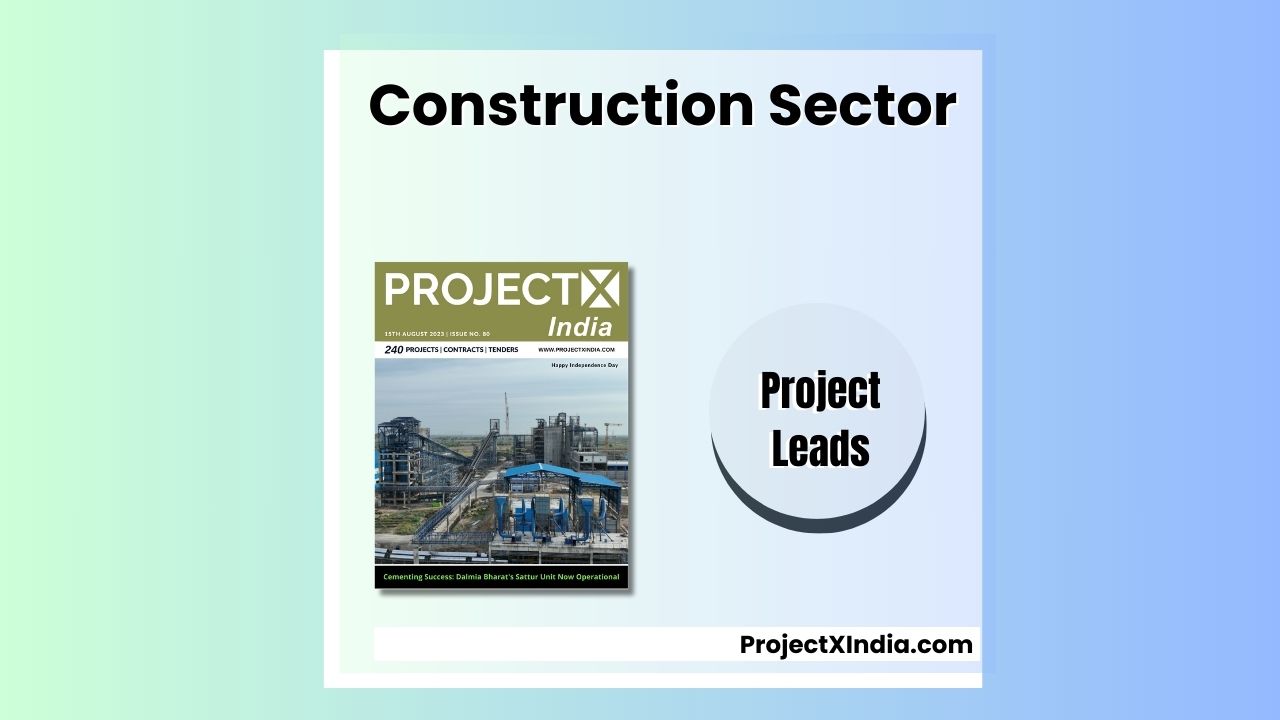 Access Construction sector leads in ProjectX India