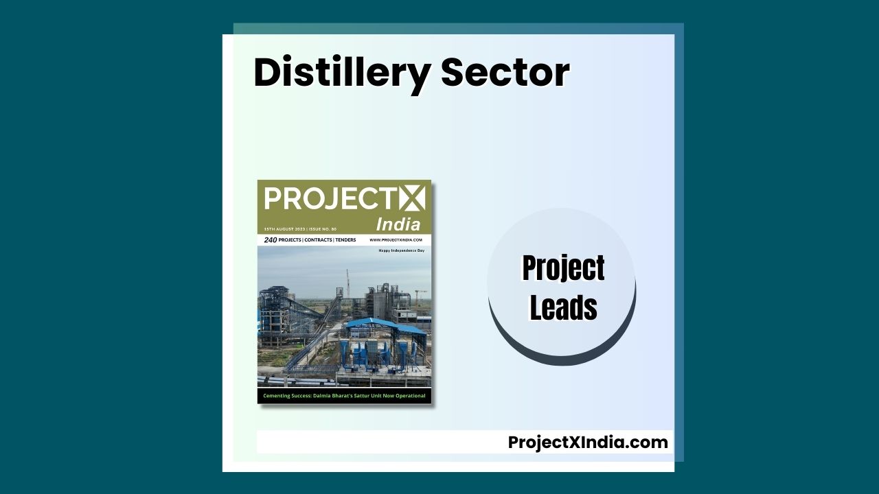 Access Distillery sector projects in India