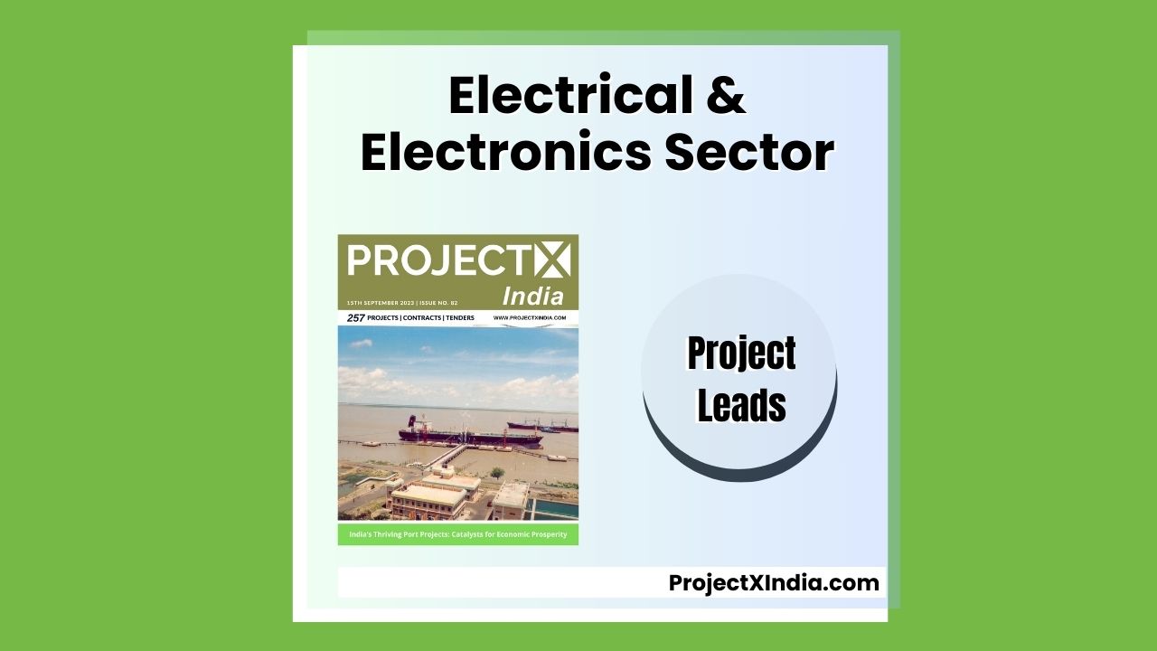 Access Electricals / Electronics sector projects in India